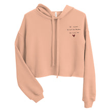 Load image into Gallery viewer, i swear i don't love the drama, it loves me - cropped peach hoodie