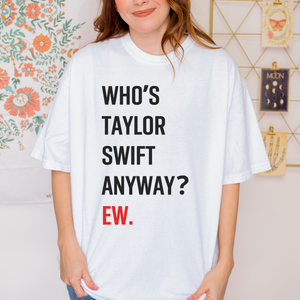 22 - ew! – unisex comfort colors tee