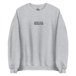 mentally still... – embroidered unisex gildan sweatshirt