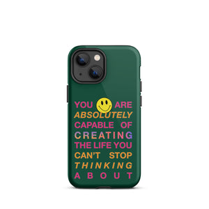 create your life – iphone case